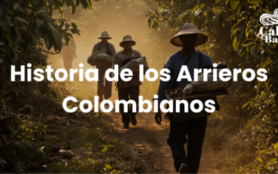 Historia de los Arrieros Colombianos: El Origen de Nuestra Berracera en NJ