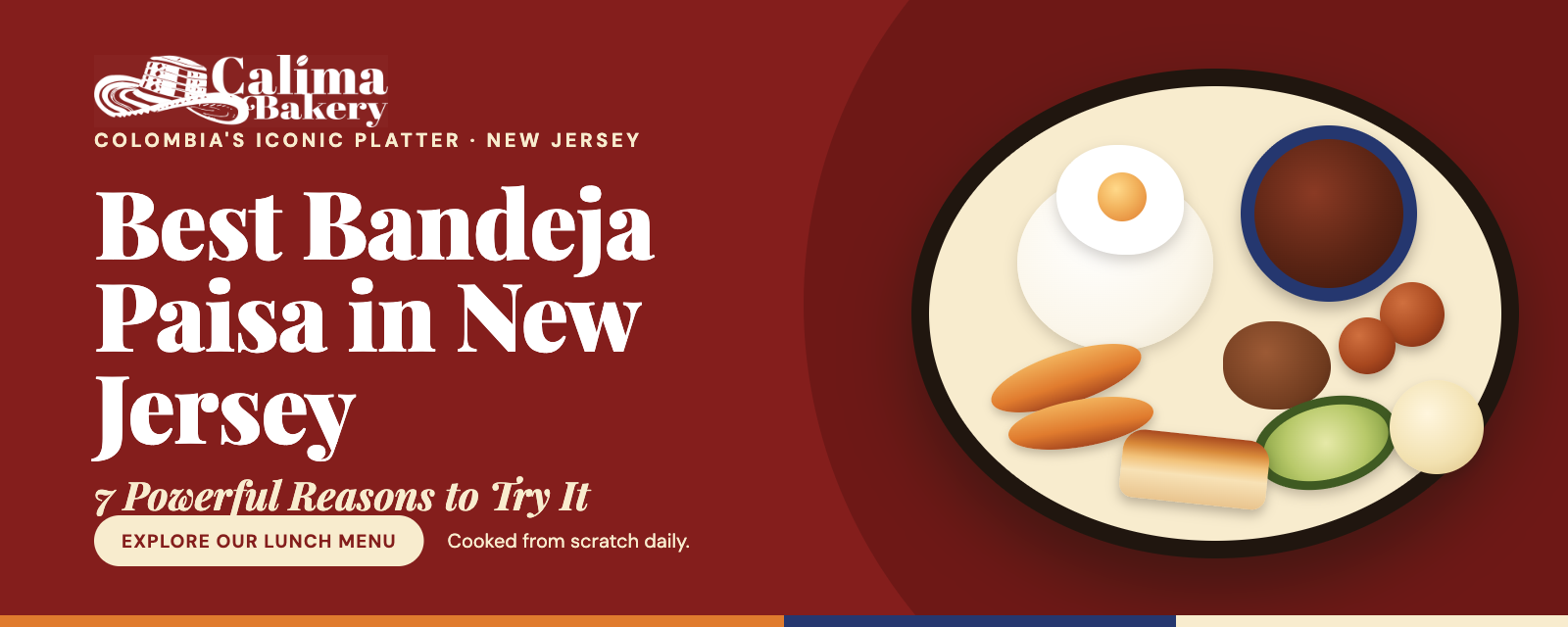 Banner blog Bandeja Paisa 1600×640@1x A generous platter of the Best Bandeja Paisa in New Jersey served hot at Calima Bakery.